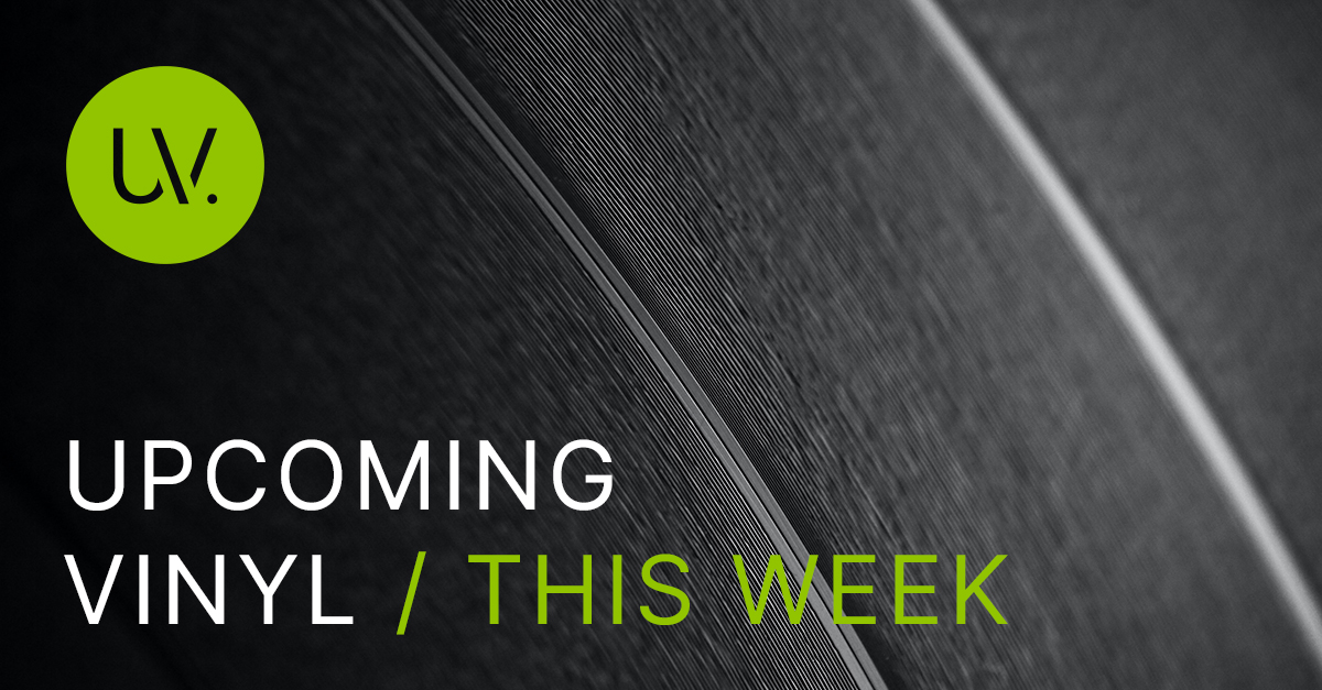 Upcoming Vinyl Releases This Week