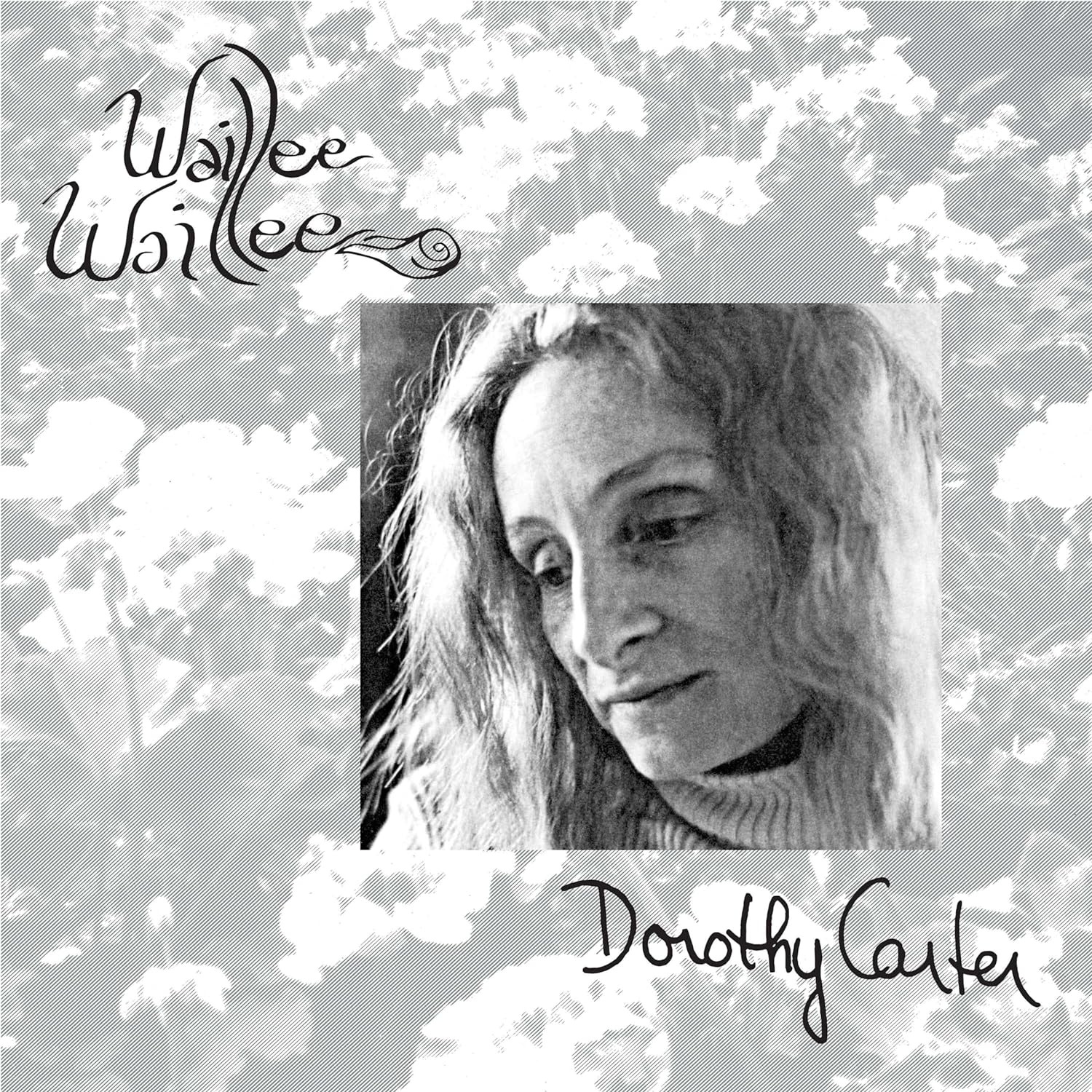 Dorothy Carter - Waillee Waillee vinyl cover