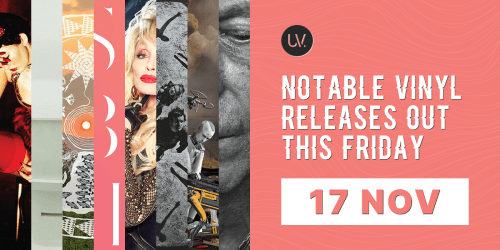 Notable vinyl releases out this Friday - 17 November (2023)