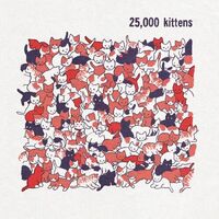 000 Kittens 25 - 25,000 Kittens vinyl cover