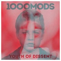 1000Mods - Youth Of Dissent vinyl cover