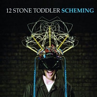 12 Stone Toddler - Scheming vinyl cover