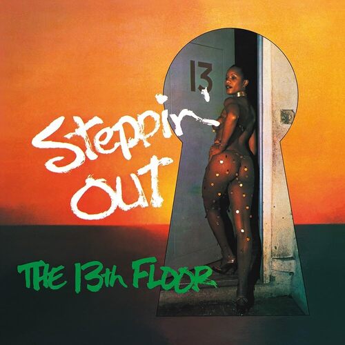 13Th Floor - Steppin' Out vinyl cover