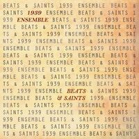 1939 Ensemble - Beats & Saints vinyl cover