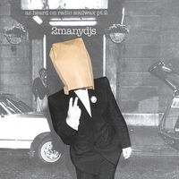 2 Many Dj's - As Heard On Radio Soulwax Pt. 2 vinyl cover