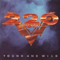 220 Volts - Young & Wild (Limited Crystal Clear, Gold & Red Marble)