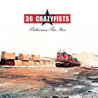36 Crazyfists - Bitterness The Star  vinyl cover