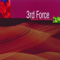3Rd Force - Force Of Nature vinyl cover