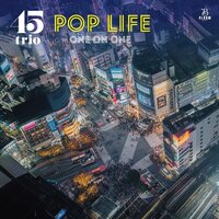 45Trio - Pop Life b/w One On One vinyl cover