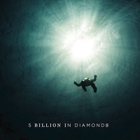 5 Billion In Diamonds - 5 Billion In Diamonds vinyl cover