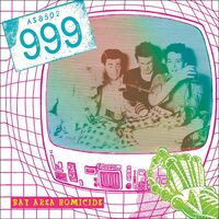 999 - Bay Area Homicide vinyl cover