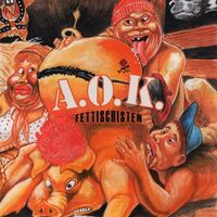 A.o.k. - Fettischisten vinyl cover