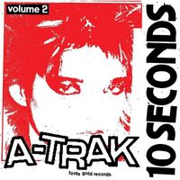 A-Trak - 10 Seconds Vol. 2