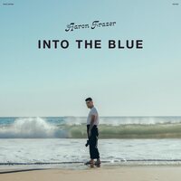 Aaron Frazer - Into the Blue vinyl cover
