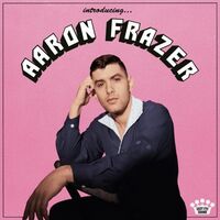 Aaron Frazer - Introducing... vinyl cover