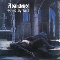 Abandoned - Killed By Faith vinyl cover