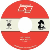 Abby Jeanne - Know Better