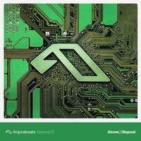 Above & Beyond - Anjunabeats Volume 17 Sampler vinyl cover