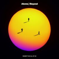 Above & Beyond - Bigger Than All Of Us vinyl cover