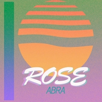 Abra - Rose vinyl cover