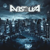 Absolva - Never A Good Day To Die vinyl cover