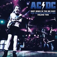 Ac / Dc - Shot Down In The Big Easy Vol.2 vinyl cover