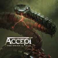Accept - Too Mean To Die vinyl cover