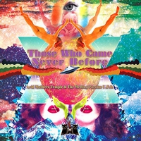 Acid Mothers Temple - Those Who Came Never Before vinyl cover