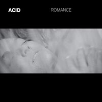 Acid - Romance vinyl cover