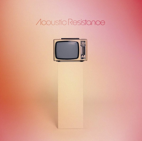 Acoustic Resistance - Turn It Off vinyl cover