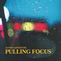 Action / Adventure - Pulling Focus vinyl cover