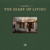 Adam Melchor - The Diary of Living vinyl cover