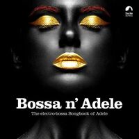 Adele - Bossa N Adele (Yellow) vinyl cover