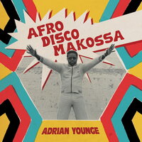 Adrian Younge - AFro-Disco Makossa vinyl cover