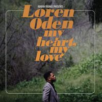 Adrian Younge Presents Loren Oden - Adrian Younge Presents Loren Oden: My Heart My Love vinyl cover