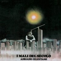 Adriano Celentano - I Mali Del Secolo (Numbered) vinyl cover
