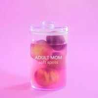 Adult Mom - Soft Spots vinyl cover