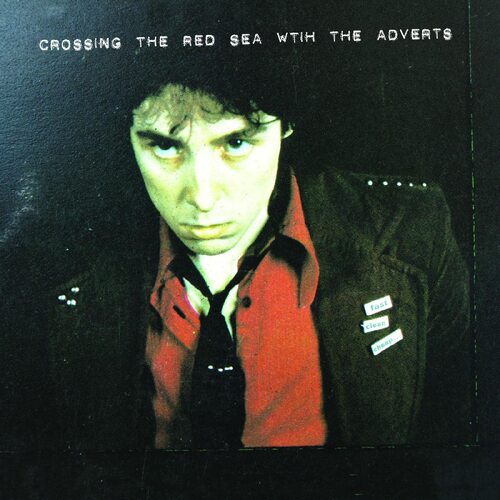 Adverts - Crossing The Red Sea With The Adverts vinyl cover