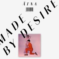 Ätna - Made By Desire - Ltd. Edition Neon Orange vinyl cover