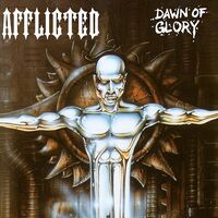 Afflicted - Dawn Of Glory 2023