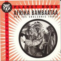 Afrika Bambaataa - Planet Rock: The Album vinyl cover