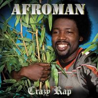 Afroman - Crazy Rap (Green/Black Splatter)