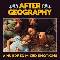 After Geography - A Hundred Mixed Emotions vinyl cover