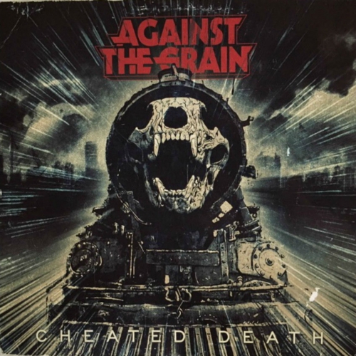 Against The Grain - Cheating Death vinyl cover