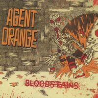 Agent Orange - Bloodstains vinyl cover