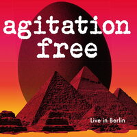 Agitation Free - Live in Berlin  vinyl cover