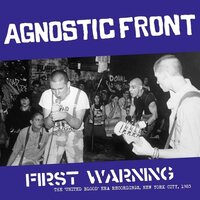 Agnostic Front - First Warning: The 'United Blood' Era Recordings, New York City, 1983 vinyl cover