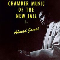 Ahmad Jamal - Chamber Music Of The New Jazz vinyl cover