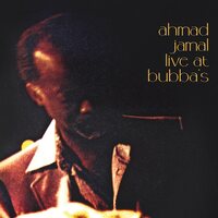 Ahmad Jamal - Live At Bubba's vinyl cover