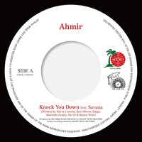 Ahmir - Knock You Down / So Sick vinyl cover